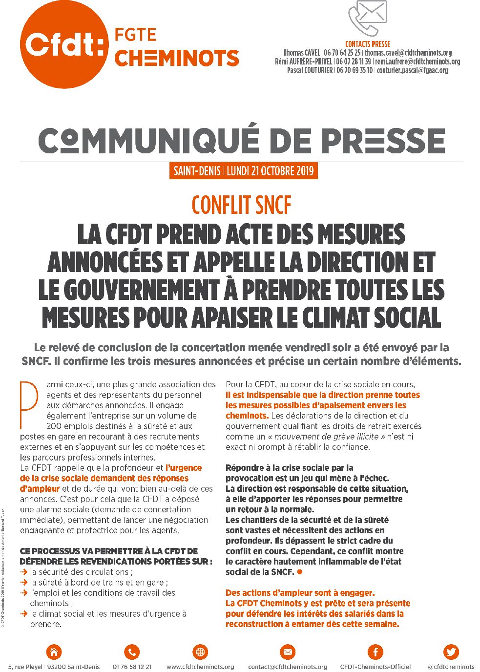 La CFDT prend acte des mesures annoncées et appelle la direction et le gouvernement à prendre toutes les mesures pour apaiser le climat social